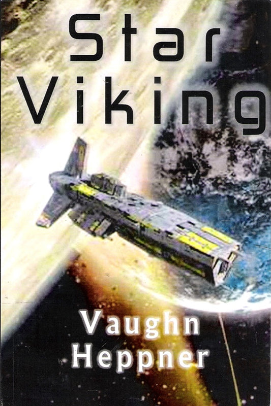 Star Viking (Extinction Wars Volume 3)