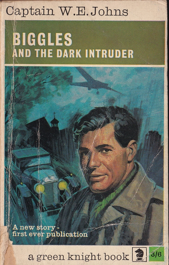 Biggles and the Dark Intruder