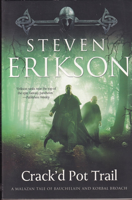 Crack'd Pot Trail: A Malazan Tale of Bauchelain and Korbal Broach (Malazan Book of the Fallen)