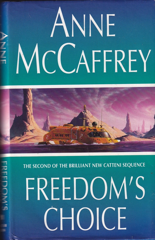 Freedom's Choice 2nd book of the Catteni Sequence (Freedoms)
