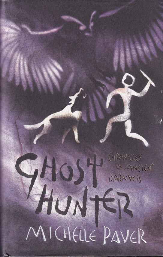 Ghost Hunter: Bk. 6 (Chronicles of Ancient Darkness)
