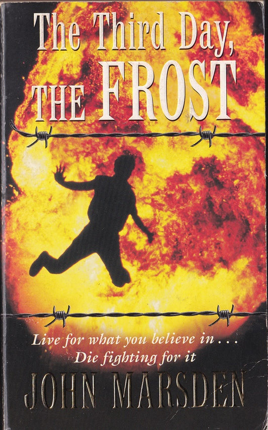 The Third Day, The Frost (Tomorrow Series #3)