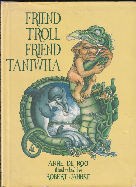 Friend Troll, Friend Taniwha