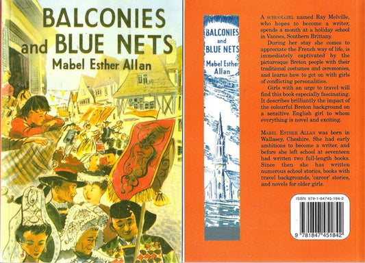 Balconies and Blue Nets : The Story of a Holiday in Brittany