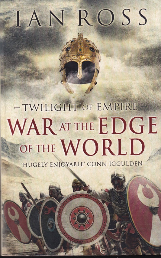 War at the Edge of the World (Twilight of Empire)