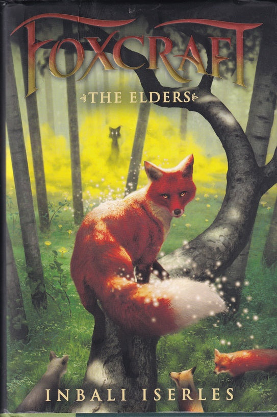 The Elders (Foxcraft, Book 2)