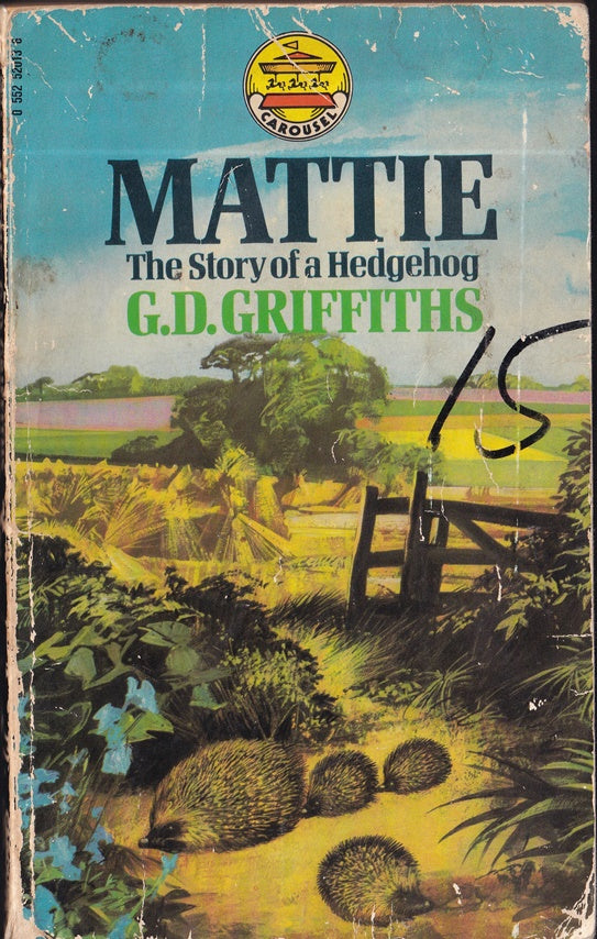 Mattie: The Story of a Hedgehog
