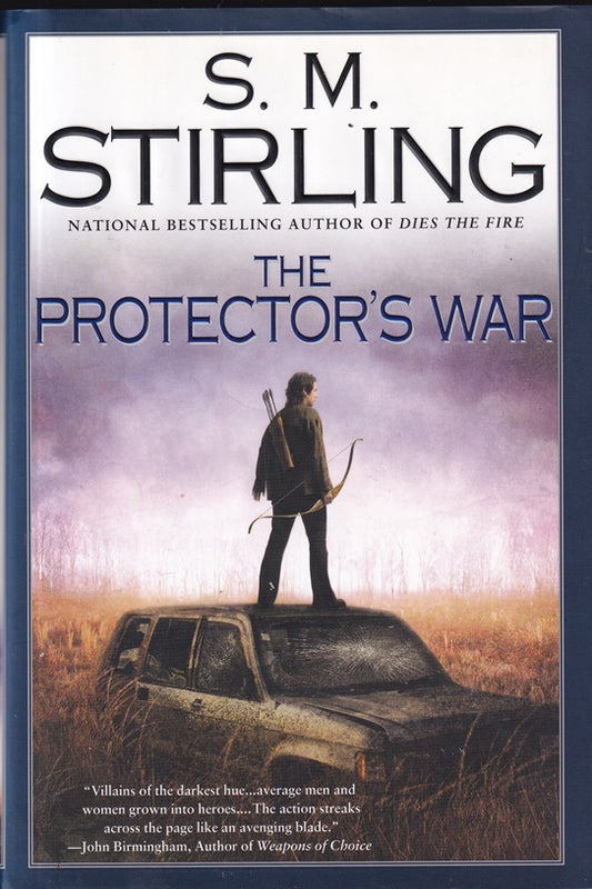The Protector's War: A Novel of the Change
