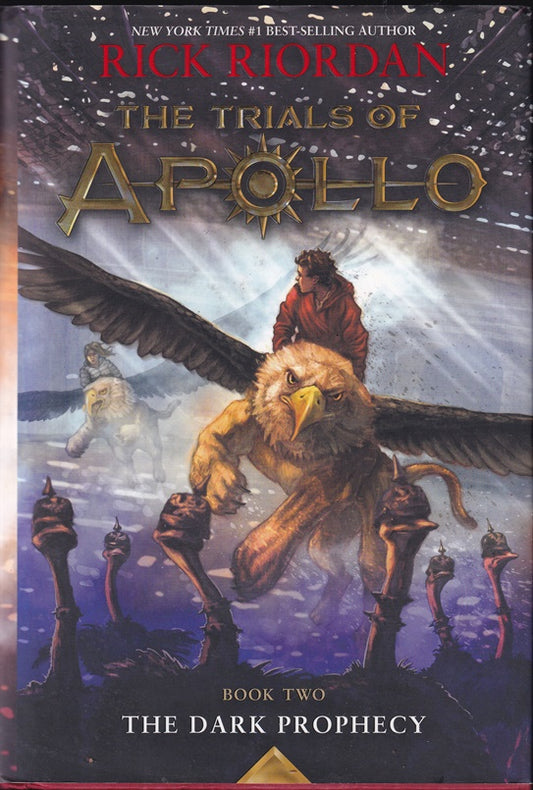 The Trials of Apollo Book Two (2) The Dark Prophecy