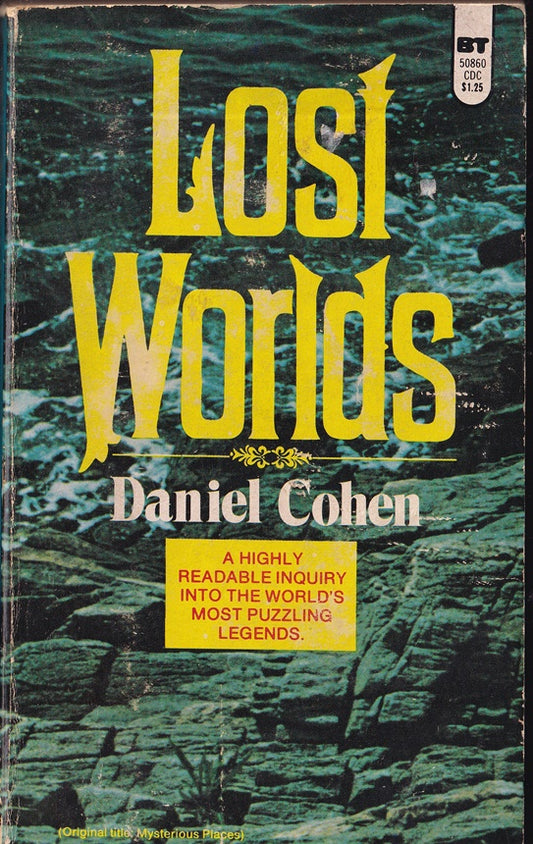 Lost Worlds (Mysterious Places)