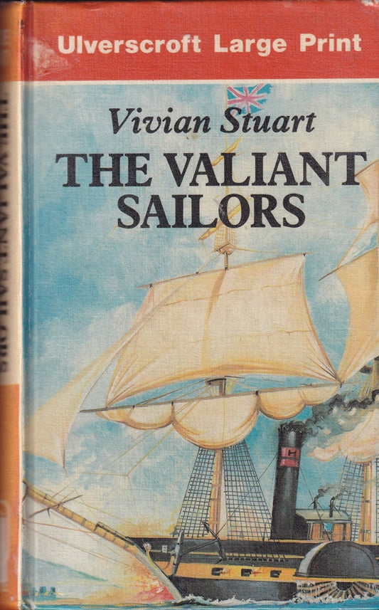 The Valiant Sailors (Hazard Vol 1) Large Print