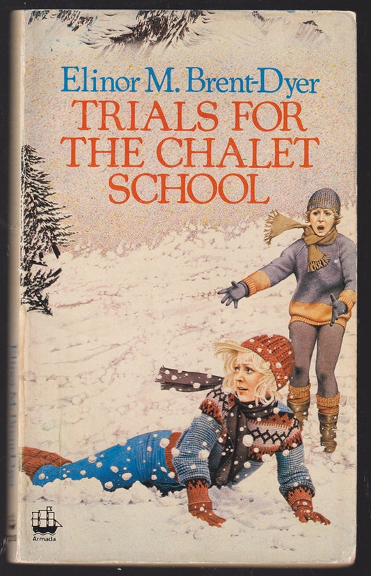 Trials for the Chalet School
