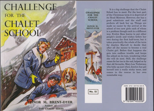 Challenge for the Chalet School (Chalet #55) & Meeting the Challenge