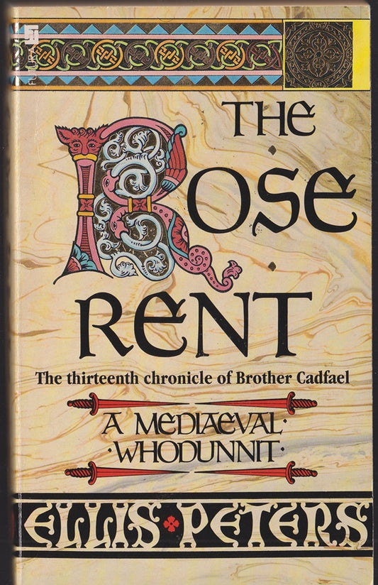 The Rose Rent: Cadfael 13