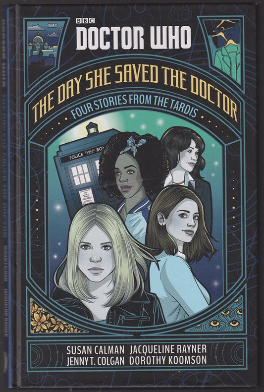 Doctor Who: The Day She Saved the Doctor: Four Stories from the TARDIS