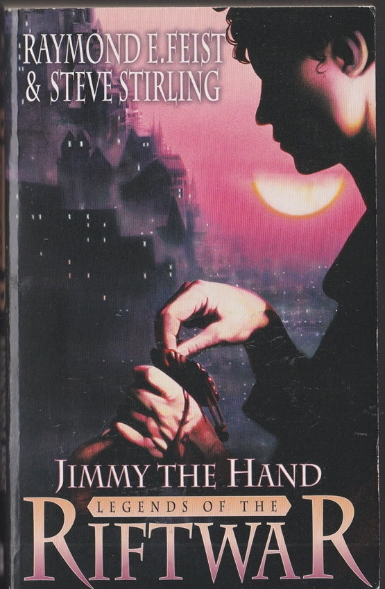 Jimmy the Hand: Legends of the Riftwar, Book 3