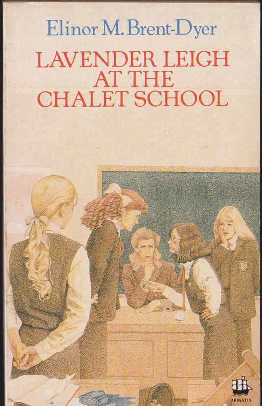 Lavender Leigh at the Chalet School ( Laughs in)