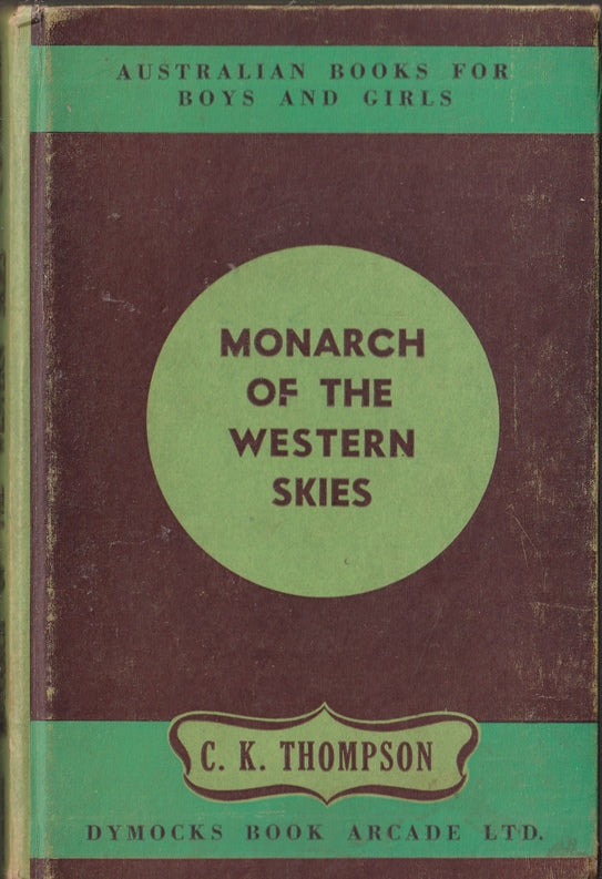 Monarch of the Western Skies