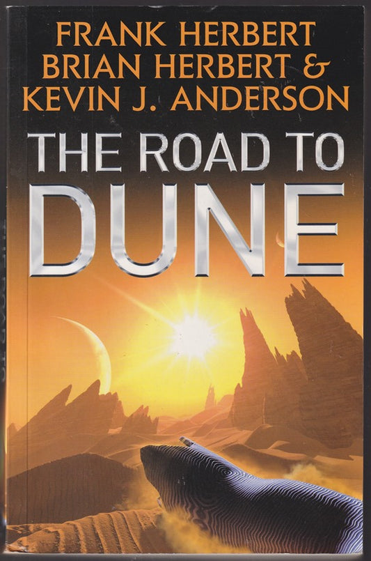The Road to Dune: New stories