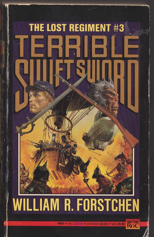 Terrible Swift Sword (The Lost Regiment #3 )