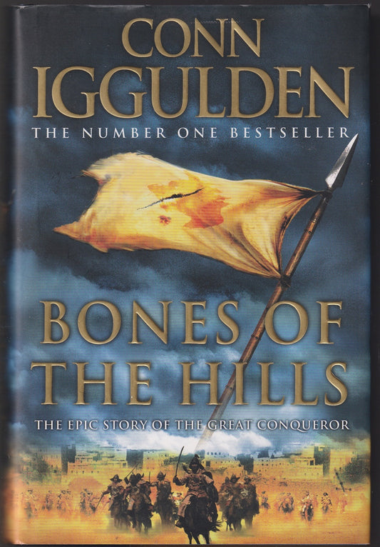 Bones of the Hills. [Conqueror series #3]