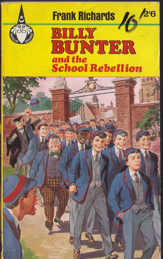 Billy Bunter and the School Rebellion