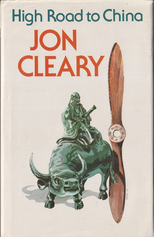 High Road to China: A novel