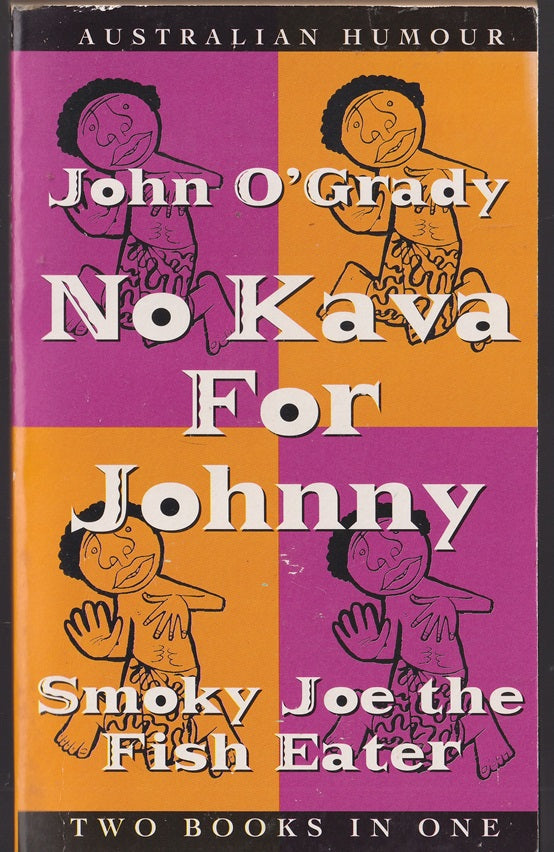 No Kava for Johnny & Smoky Joe the Fish Eater