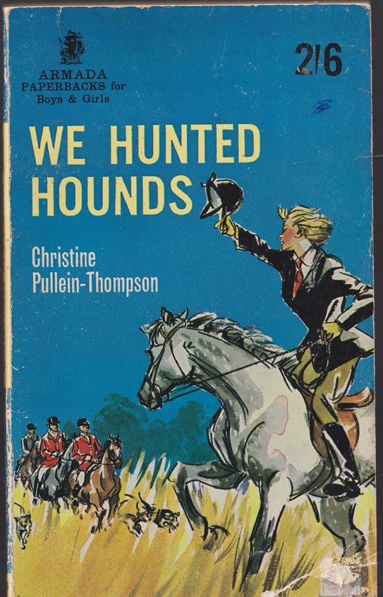 We Hunted Hounds