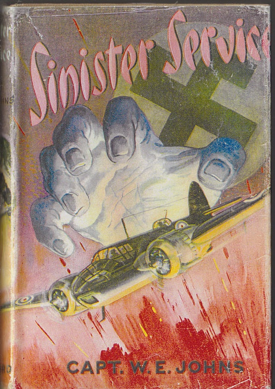 Sinister Service : The Adventures of Lance Lovell, Counter espionage Officer, Told by His Brother and Unofficial Assistant, Rodney Lovell