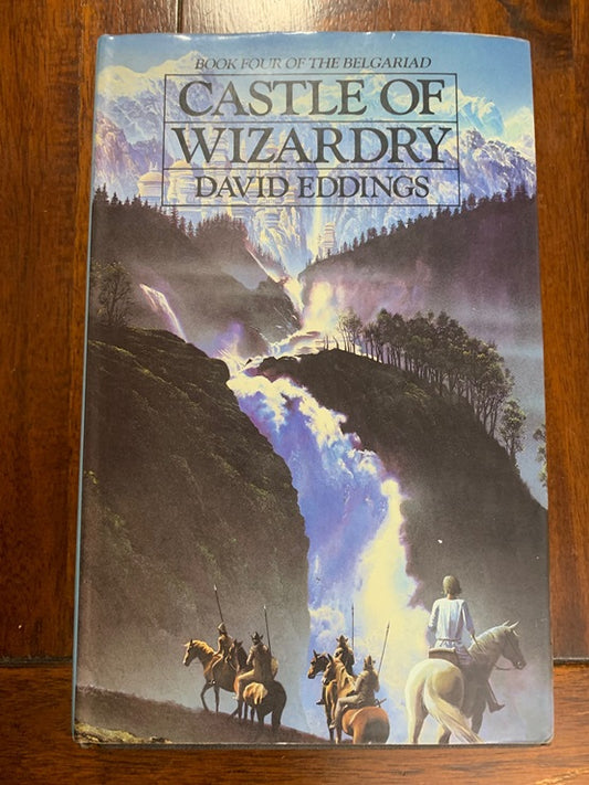 Castle of Wizardry : Book 4 of the Belgariad 1st UK edition