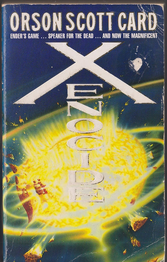 Xenocide: Book 3 of the Ender Saga