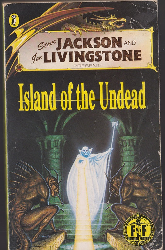 Island of the Undead: Fighting Fantasy No. 51