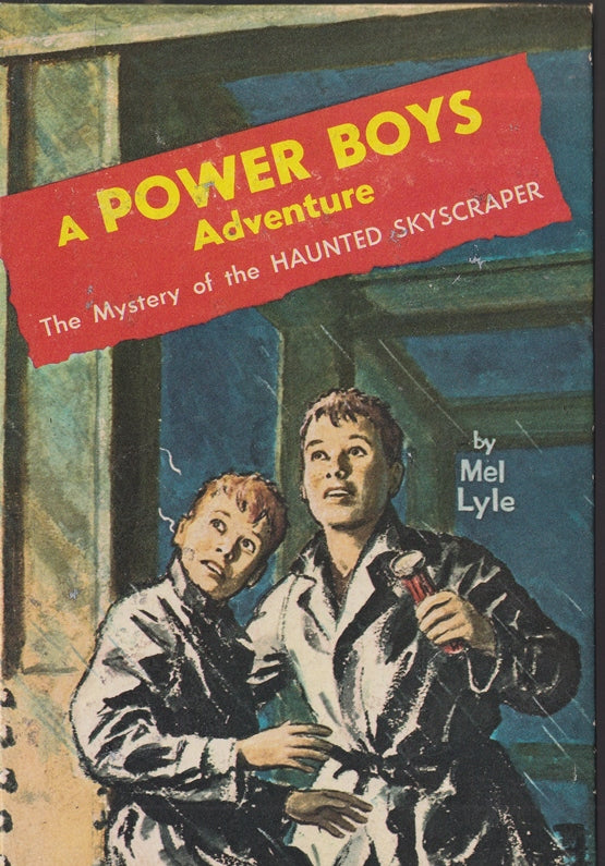 The Mystery of the Haunted Skyscraper  (Power Boys #1)