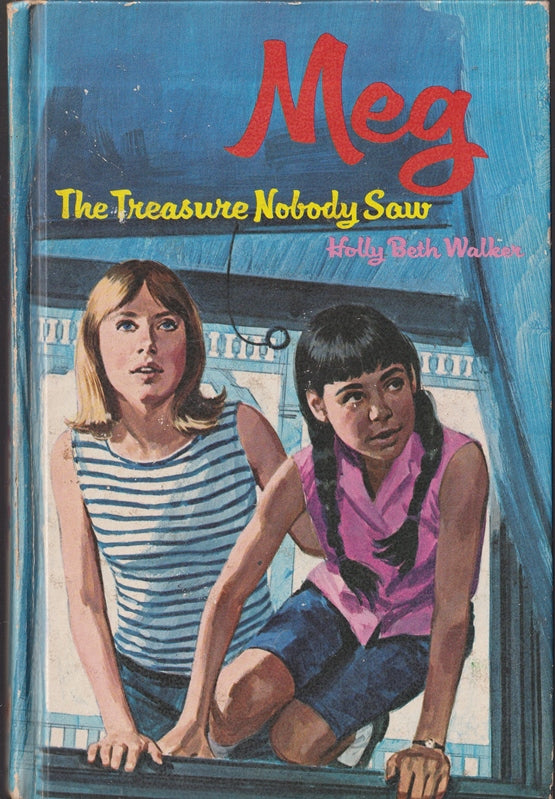 Meg # 3 The Treasure Nobody Saw