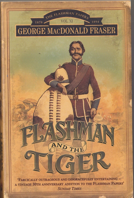 Flashman and the Tiger and Other Extracts from The Flashman Papers