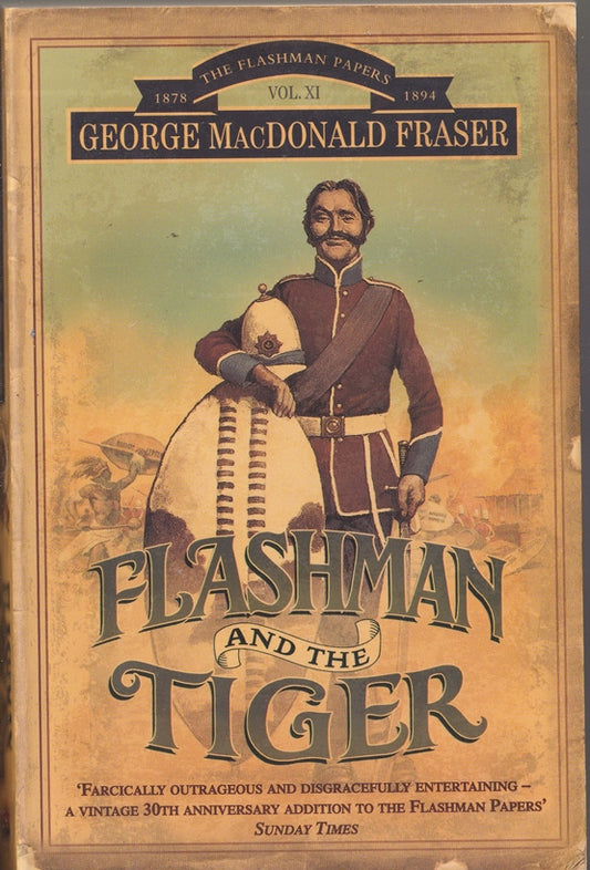 Flashman and the Tiger and Other Extracts from The Flashman Papers