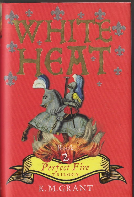 White Heat: Book 2 Perfect Fire Trilogy