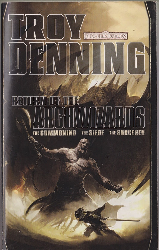 Return of the Archwizards: Forgotten Realms Omnibus (The Summoning, The Siege & The Sorcerer)