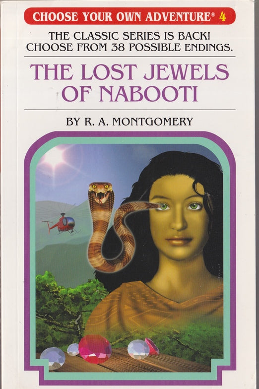 The Lost Jewels of Nabooti :Choose your own adventure #4 in the revised series