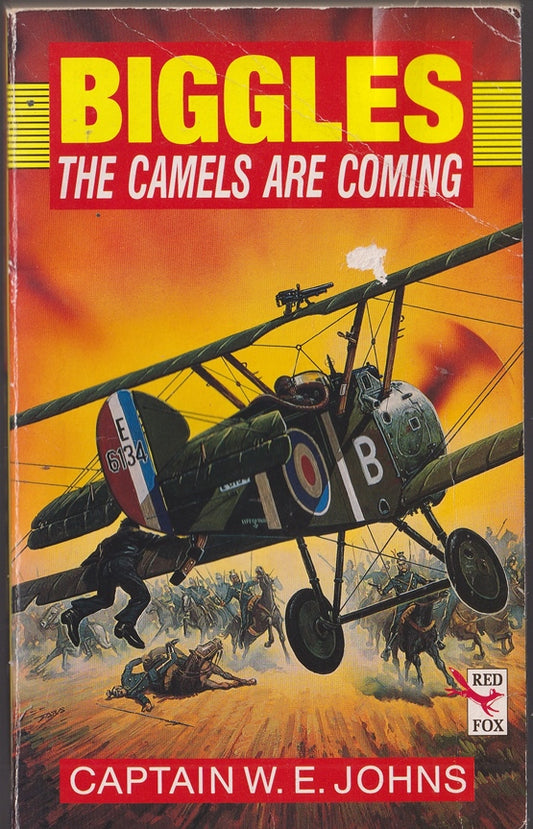 Biggles : The Camels are Coming