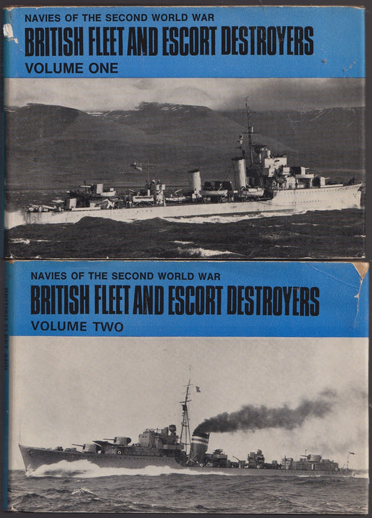 British Fleet and Escort Destroyers, Vol 1 & 2 (Navies of the Second World War)