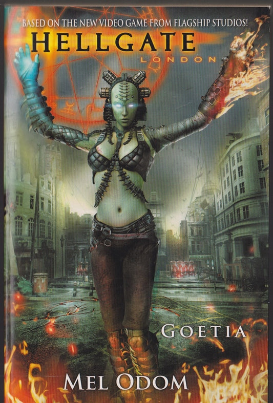 Goetia: Hellgate London Book 2
