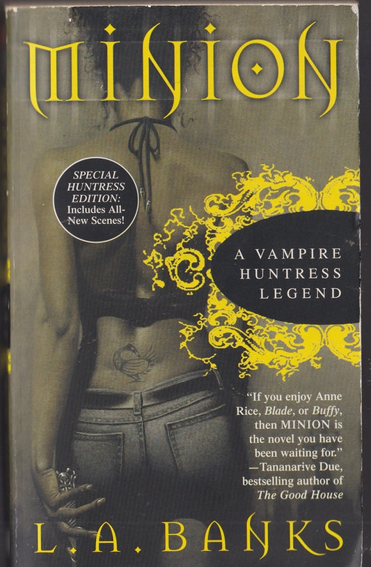 Minion: A Vampire Huntress Legend