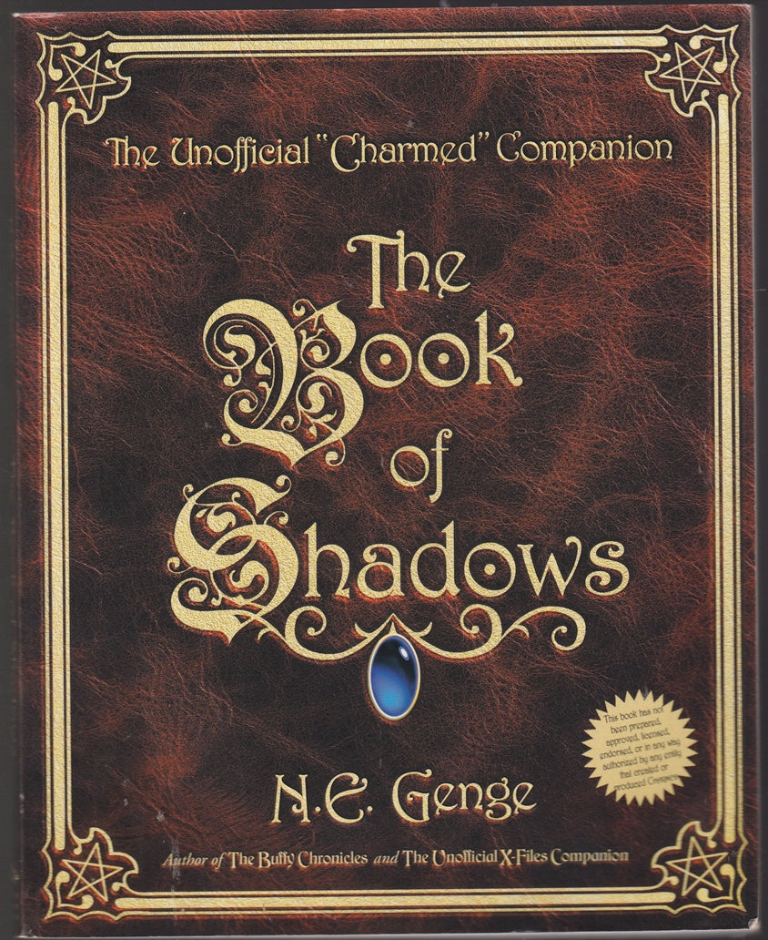 The Book of Shadows : The Unofficial Charmed Companion