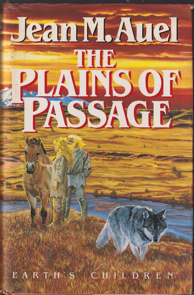 The Plains of Passage Earth's Children Series: Clan of the Cave Bear #4 )