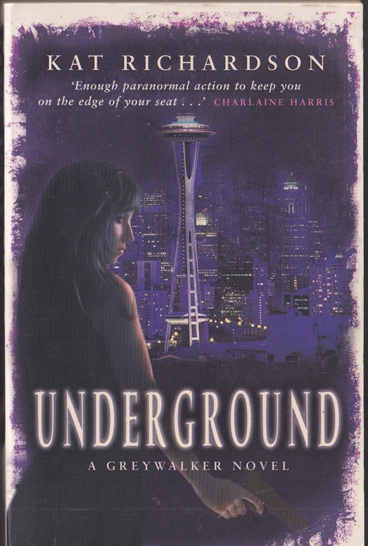 Underground:  (Greywalker 3)