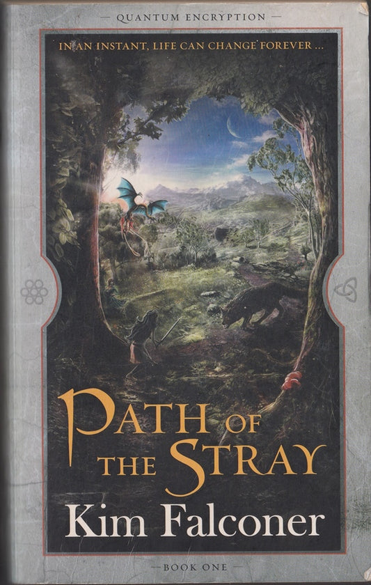 Path of the Stray (Quantum Encryption book 1)