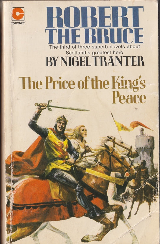 The Price of the King's Peace (Robert the Bruce)