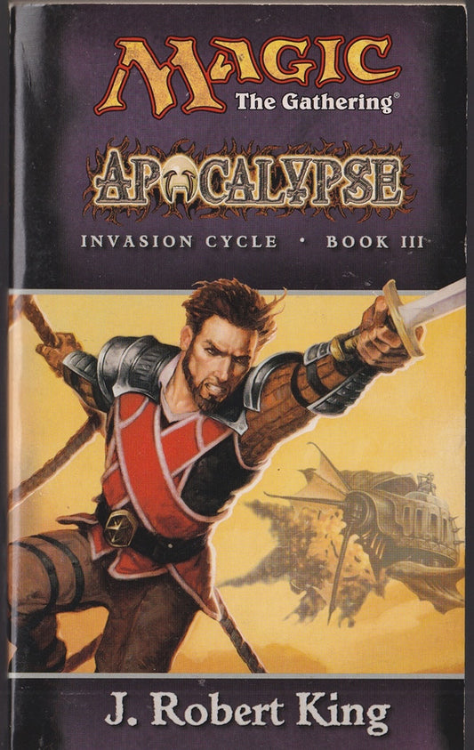 Apocalypse (Magic: The Gathering - Invasion Cycle Book III)